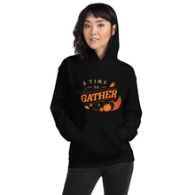 Load image into Gallery viewer, A time to gather Unisex Hoodie
