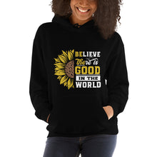Load image into Gallery viewer, BElieve THEre IS GOOD in the world - white and color Unisex Hoodie
