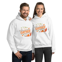 Load image into Gallery viewer, A time to gather Unisex Hoodie
