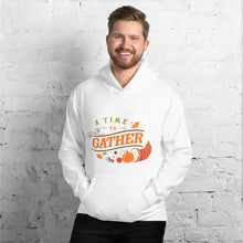 Load image into Gallery viewer, A time to gather Unisex Hoodie
