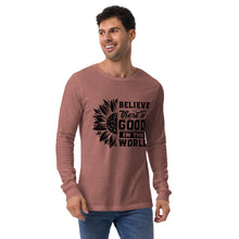 Load image into Gallery viewer, BElieve THEre IS GOOD in the world - black Unisex Long Sleeve Tee
