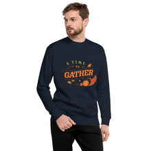 Load image into Gallery viewer, A time to gather Unisex Premium Sweatshirt
