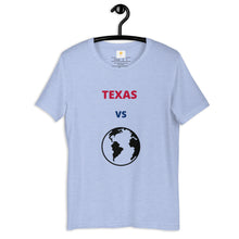 Load image into Gallery viewer, TEXAS Versus the Globe Unisex t-shirt
