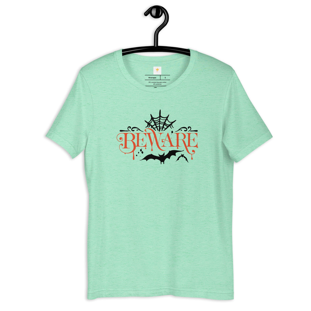 Beware Unisex t-shirt